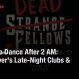 Where to Dance After 2 AM: Vancouver's Late-Night Clubs & Spots