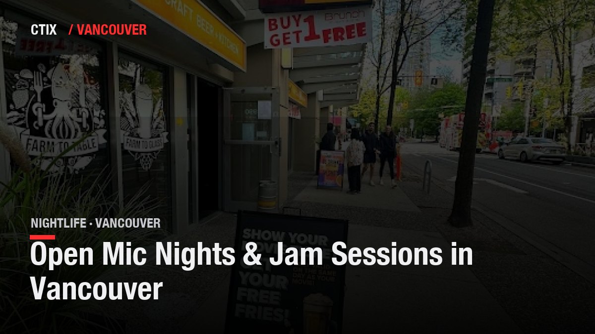 Open Mic Nights & Jam Sessions in Vancouver